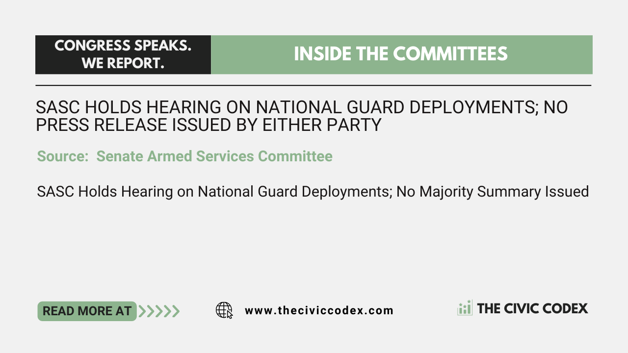 SASC Holds Hearing on National Guard Deployments; No Majority Summary Issued