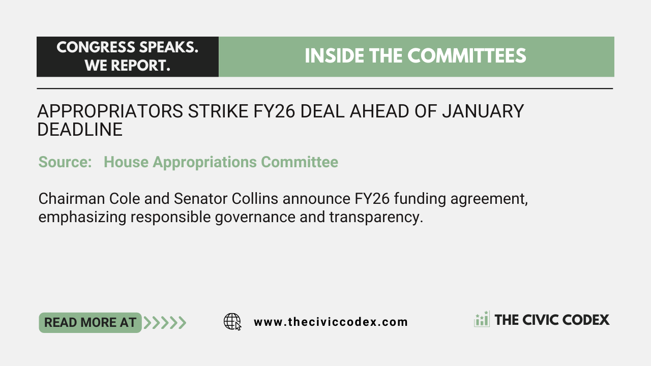 Chairman Cole and Senator Collins announce FY26 funding agreement, emphasizing responsible governance and transparency.