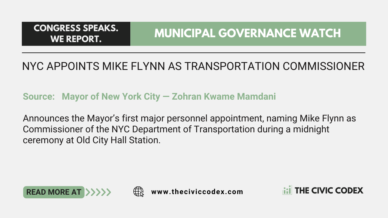 Announces the Mayor’s first major personnel action, appointing Mike Flynn as Commissioner of the NYC Department of Transportation during a midnight ceremony at Old City Hall Station.